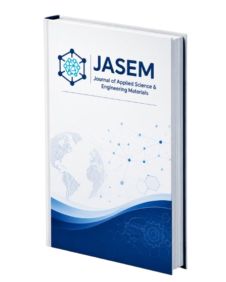 Journal of Applied Science & Engineering Materials (JASEM)